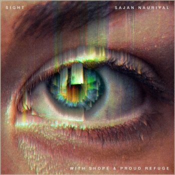 Sajan Nauriyal Sight