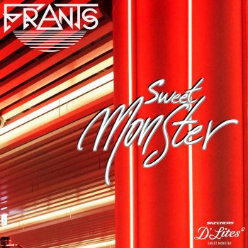 Frants feat. Psycoban SWEETMONSTER SKECHERS CF BGM