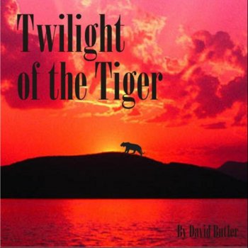 David Butler Twilight of the Tiger