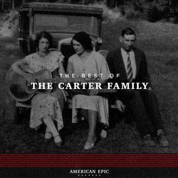 The Carter Family The Foggy Mountain Top