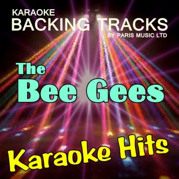 Paris Music I Started a Joke (Originally Performed By The Bee Gees) [Karaoke Version]