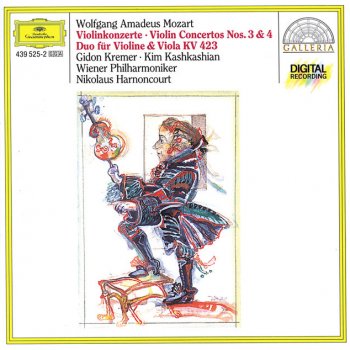 Wolfgang Amadeus Mozart feat. Robert Levin, Gidon Kremer, Wiener Philharmoniker & Nikolaus Harnoncourt Violin Concerto No.4 In D, K.218: 1. Allegro (Cadenza By Robert Levin)