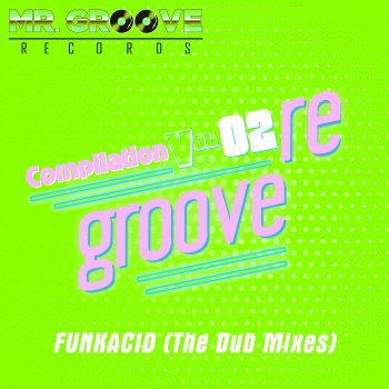 Funkacid Onde Esta (feat. Funkacid) [Chill Out Dub Mix]