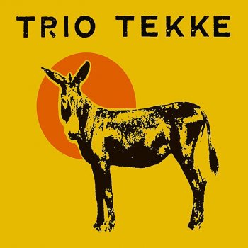 Trio Tekke Inda (Alternate Version)