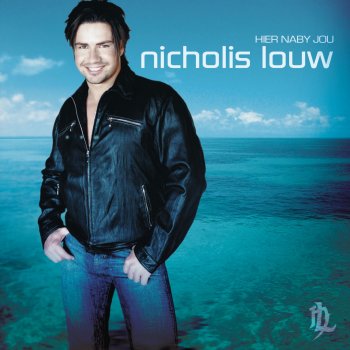 Nicholis Louw Say Goodbye