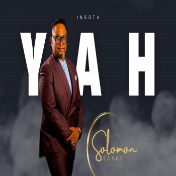 Исполнитель solomon lange, альбом Yah - Single