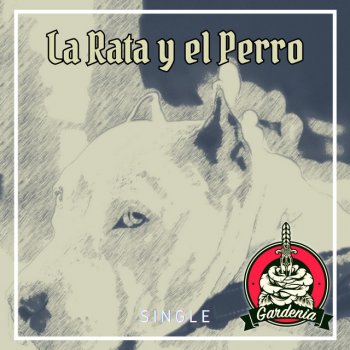 Gardenia La Rata y el Perro