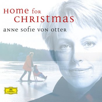 Anonymous feat. Anne Sofie von Otter, Svante Henryson & Markus Leoson Santa Lucia