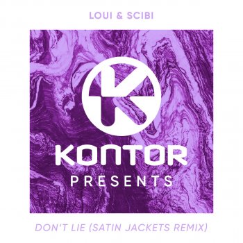 Loui, Scibi Don't Lie (Satin Jackets Remix)