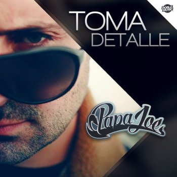 Papa Joe Toma detalle - Radio edit