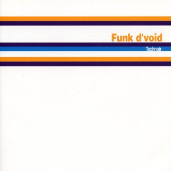 Funk D'Void Dope Lullaby