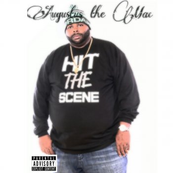 Исполнитель Augustus the Mac, альбом Hit the Scene
