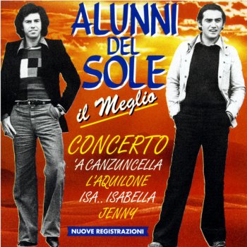 Alunni Del Sole Magica serenata