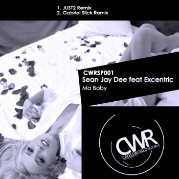 Sean Jay Dee feat. Excentric Ma Baby (JUST2 Remix)