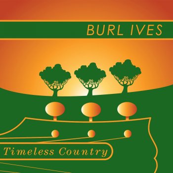 Burl Ives The Old Bullock Dray