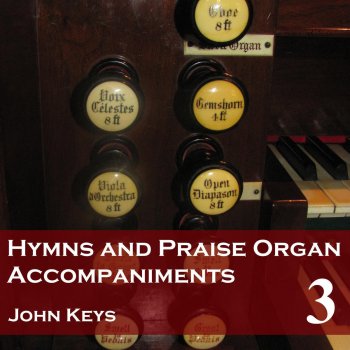 John Keys Hushed Was the Evening Hymn (Samuel - Monk) [Instrumental Version]