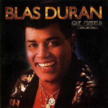 Blas Duran Pero Que Gallo