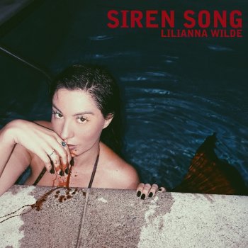 Lilianna Wilde Siren Song
