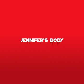 haroinfather Jennifer's Body