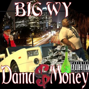 Исполнитель Big Wy, альбом Damu Money