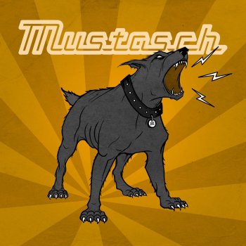 Mustasch Hound from Hell