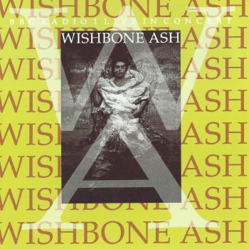 Wishbone Ash Blowing Free