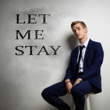 Dallin McKay Let Me Stay (Acoustic)