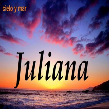 Juliana Hay un Mañana