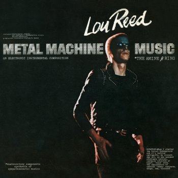 Lou Reed Metal Machine Music, Pt. 2