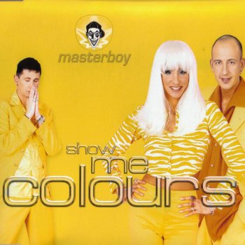 Masterboy Show Me Colours (Maxi Mix)