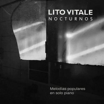 Lito Vitale Serenata para la tierra de uno