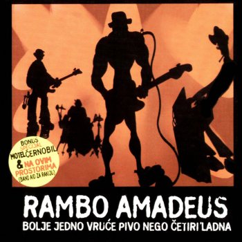 Rambo Amadeus Predrasude