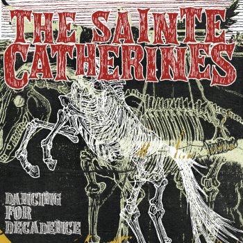 The Sainte Catherines Get Your Poltics Out of My Hair