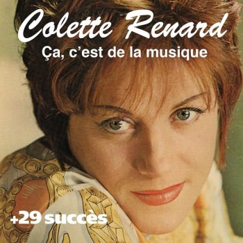 Colette Renard Ça c'est de la musique