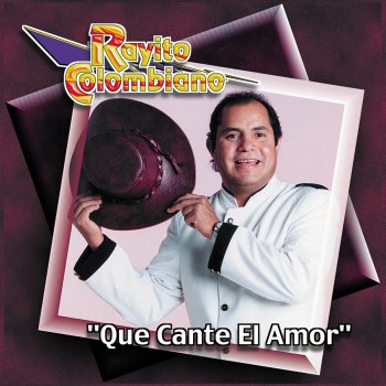 Rayito Colombiano Cuando Se Acaba El Amor