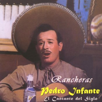 Pedro Infante El Muchacho Alegre