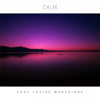 Eqavox feat. Louise Marchione Calm