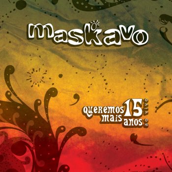 Maskavo Um Dia Mais Perfeito - Ao Vivo