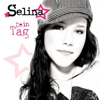 Selina Dein Tag (Single Version)