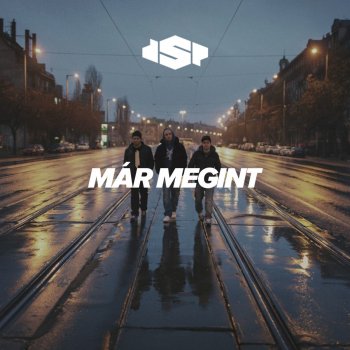DSP Már Megint