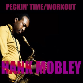 Hank Mobley Speak Low (Alternae Take)