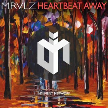 MRVLZ Heartbeat Away