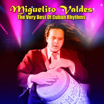 Miguelito Valdes Rumba Rhapsody