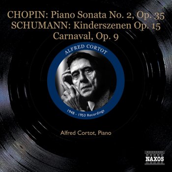 Alfred Cortot Carnaval, Op. 9: No. 9. Papillons