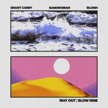 Grant Carey feat. Sandwoman WAY OUT