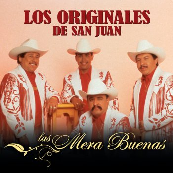 Los Originales de San Juan El Rey De La Mota