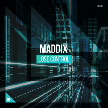 Maddix Lose Control