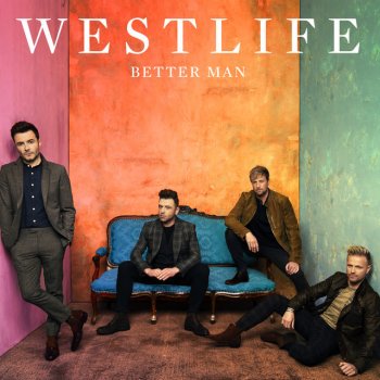 Westlife Better Man (Orchestral Version)