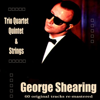 George Shearing Quintet East of the Sun West of the Moon