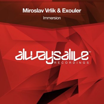Miroslav Vrlik feat. Exouler Immersion
